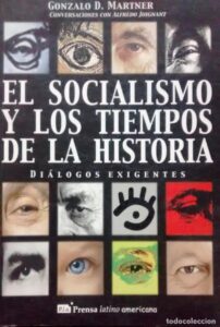 Book Cover: El socialismo y los tiempos de la historia